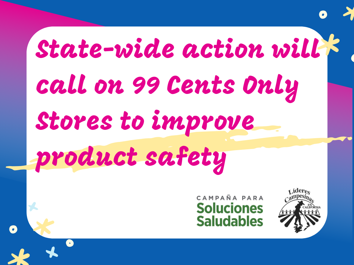 State-wide action will call on 99 Cents Only Stores to improve product safety